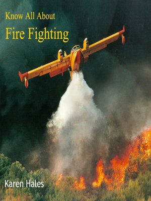 cover image of Know All About Fire Fighting